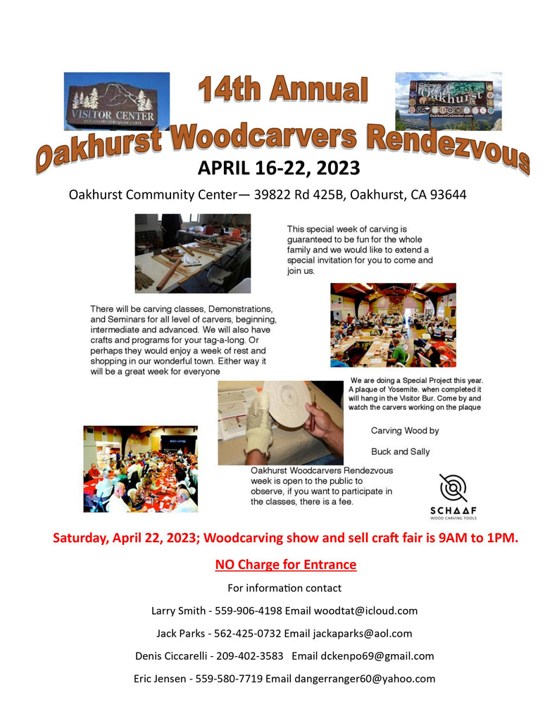 14th Annual Oakhurst Woodcarvers Rendezvous